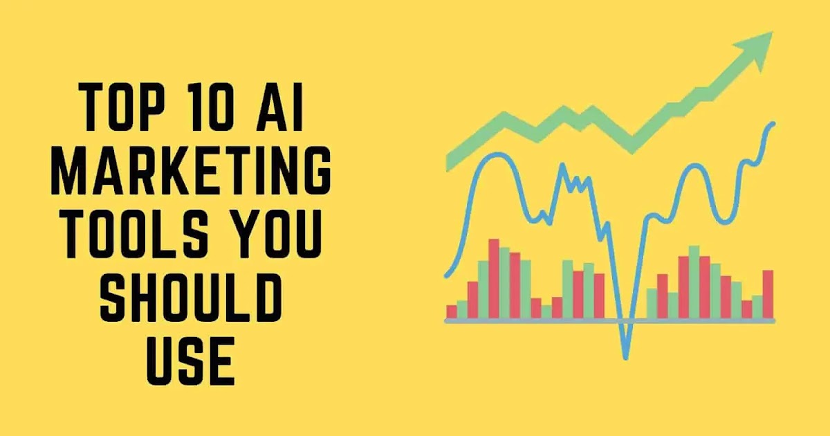 TOP 11 AI MARKETING TOOLS YOU SHOULD USE (Up to date 2022)
